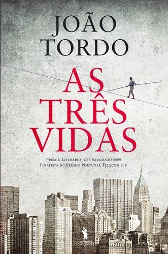 As três vidas : romance