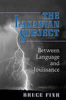 The Lacanian Subject