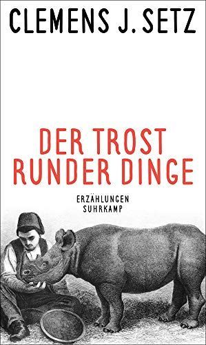 Der Trost runder Dinge