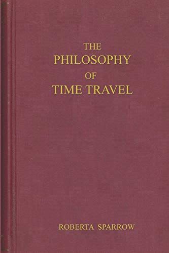 The Philosophy of Time Travel