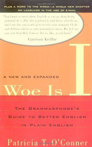 Woe is I