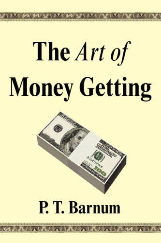 The Art of Money Getting