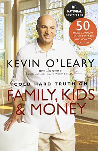 Cold Hard Truth on Family, Kids and Money