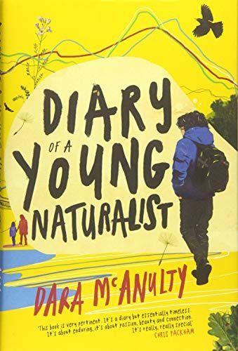 DIARY OF A YOUNG NATURALIST.