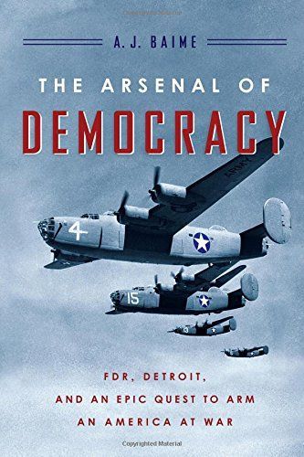 The Arsenal of Democracy