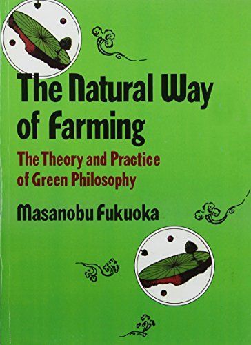 The Natural Way of Farming