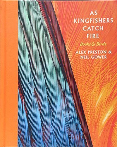 As Kingfishers Catch Fire