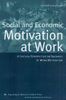 Social and Economic Motivation at Work