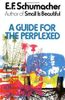 GUIDE FOR THE PERPLEXED