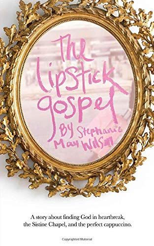The Lipstick Gospel
