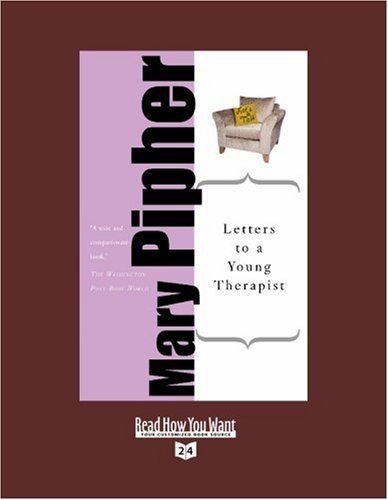 Letters to a Young Therapist