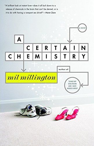 A Certain Chemistry
