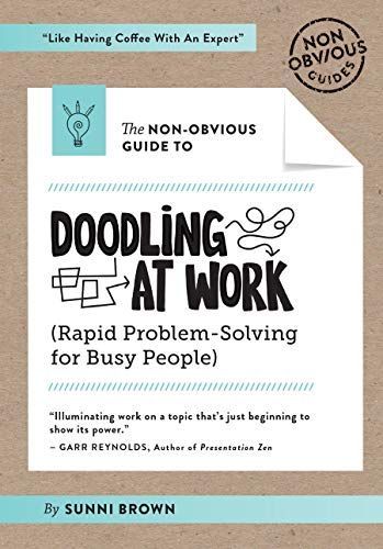 The Non-Obvious Guide to Doodling at Work