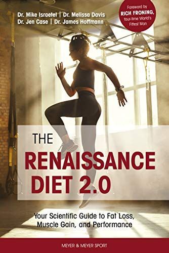 The Renaissance Diet 2. 0