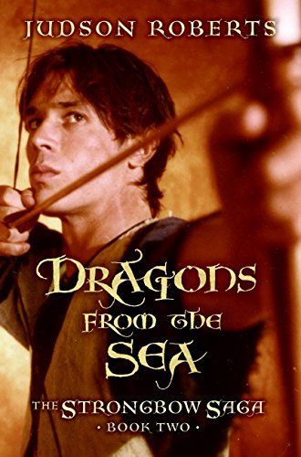 The Strongbow Saga, Book Two: Dragons from the Sea