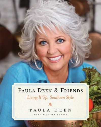 Paula Deen & Friends