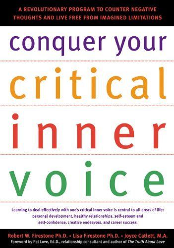 Conquer Your Critical Inner Voice