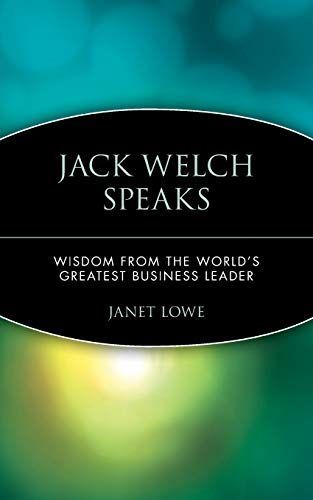 Jack Welch Speaks