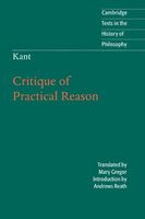 Kant: Critique of Practical Reason