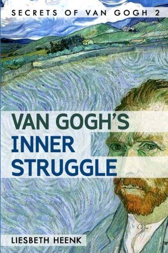 Van Gogh's Inner Struggle