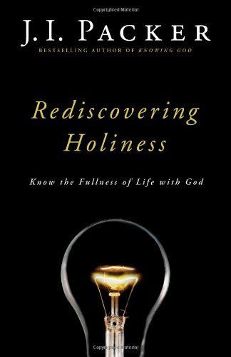 Rediscovering Holiness