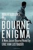Robert Ludlum's (TM) The Bourne Enigma