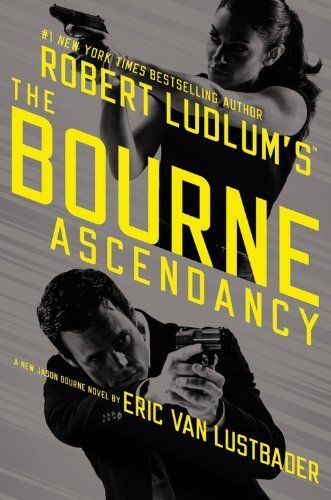 Robert Ludlum's (TM) The Bourne Ascendancy