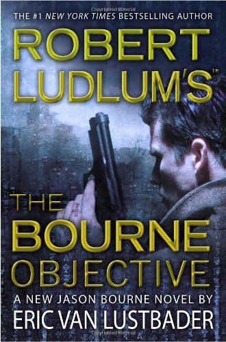 Robert Ludlum's (TM) The Bourne Objective