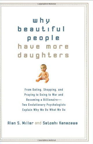 Why Beautiful People Have More Daughters