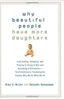 Why Beautiful People Have More Daughters