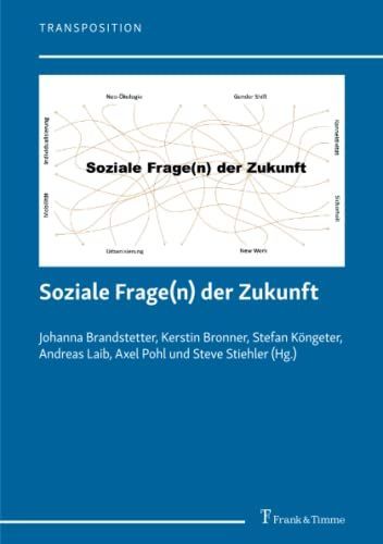 Soziale Frage(n) der Zukunft