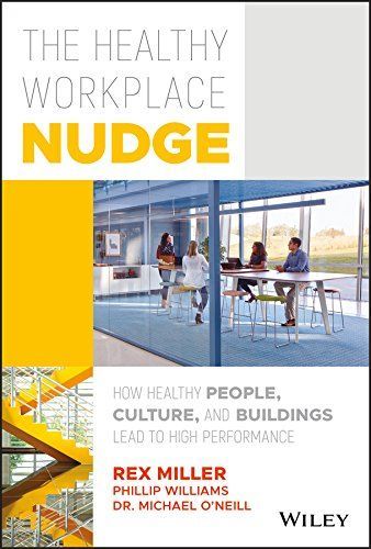 The Healthy Workplace Nudge
