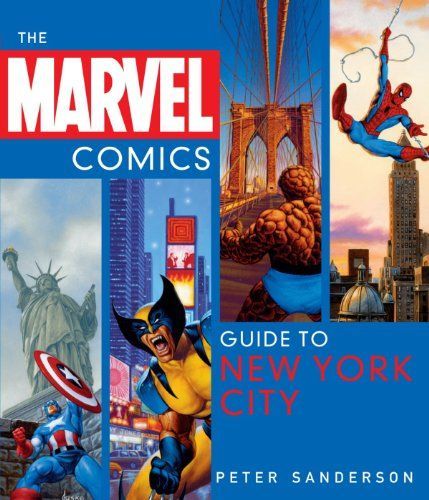 The Marvel Comics Guide to New York City