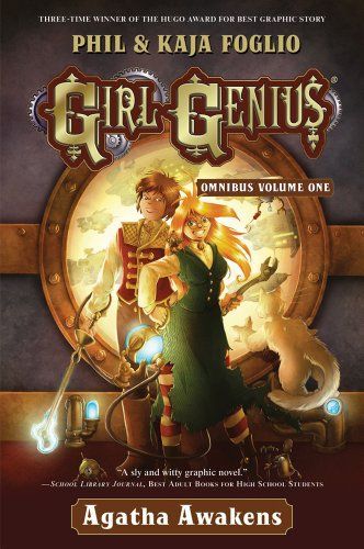 Girl Genius Omnibus Volume One