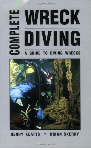 Complete Wreck Diving