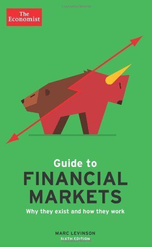 The Economist Guide to Financial Markets (6th Ed)