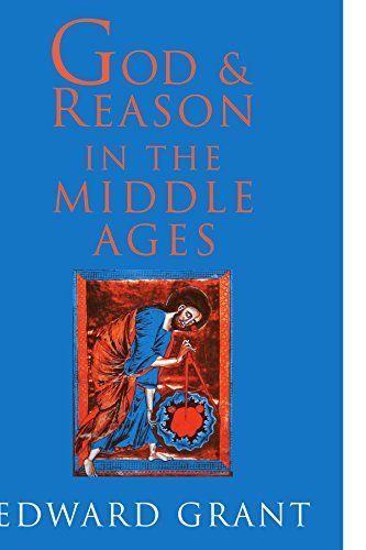 God and Reason in the Middle Ages