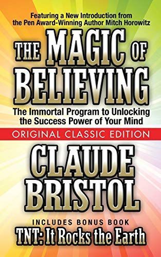 The Magic of Believing (Original Classic Edition)