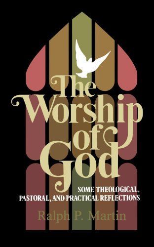 The Worship of God