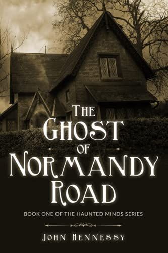 The Ghost of Normandy Road