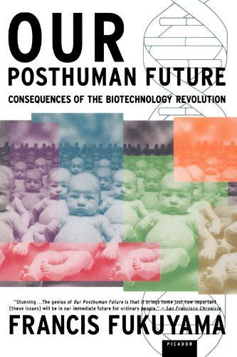 Our Posthuman Future