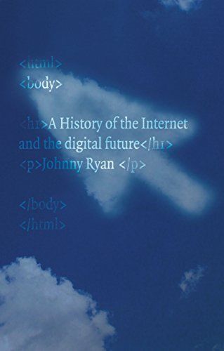 A History of the Internet and the Digital Future