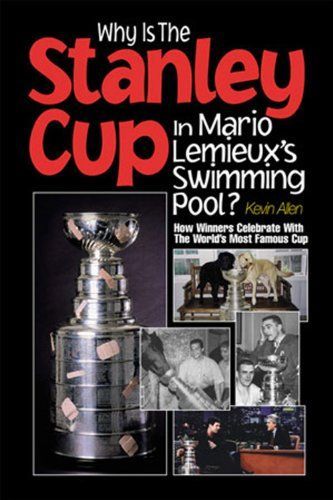 Why Is the Stanley Cup in Mario Lemieux's Swimming Pool?