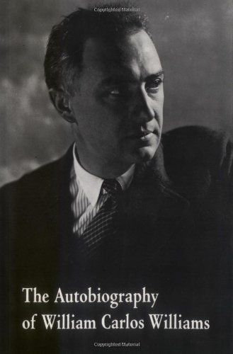 The Autobiography of William Carlos Williams