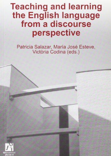 Teaching and Learning the English Language from a Discourse Perspective