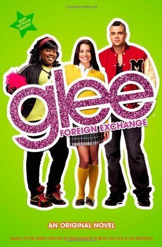 Glee: Foreign Exchange
