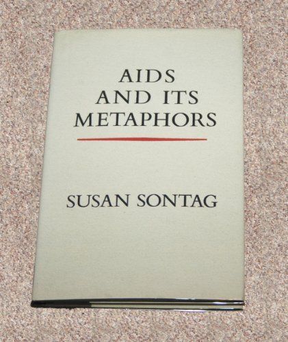 Aids and Its Metaphors