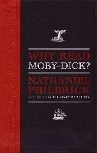 Why Read Moby-Dick?