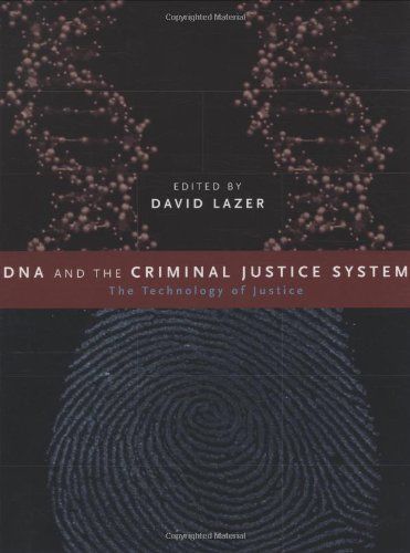 DNA and the Criminal Justice System