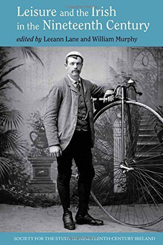 Leisure and the Irish in the Nineteenth Century